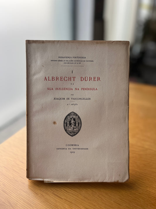 ALBRECHT DURER E A SUA INFLUÊNCIA NA PENÍNSULA