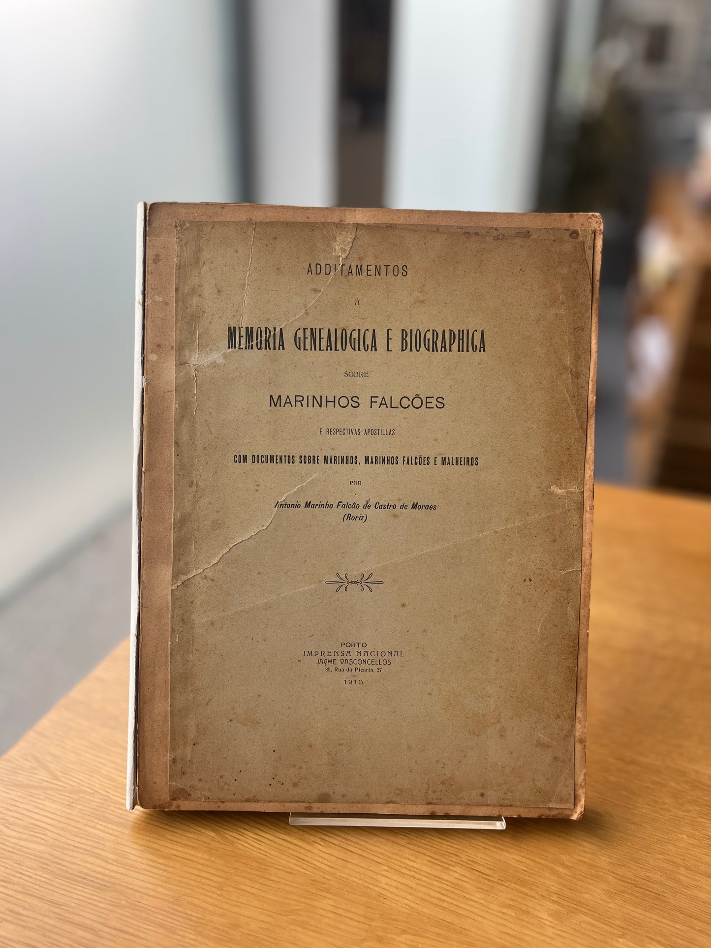 ADITAMENTOS Á MEMORIA GENEALOGICA E BIOGRAPHICA SOBRE MARINHOS FALCÕES