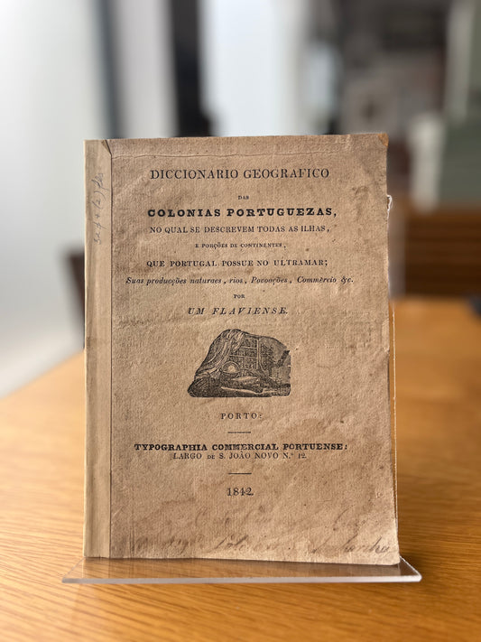 DICCIONARIO GEOGRAFICO DAS COLONIAS PORTUGUEZAS
