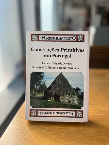 CONSTRUÇÕES PRIMITIVAS EM PORTUGAL