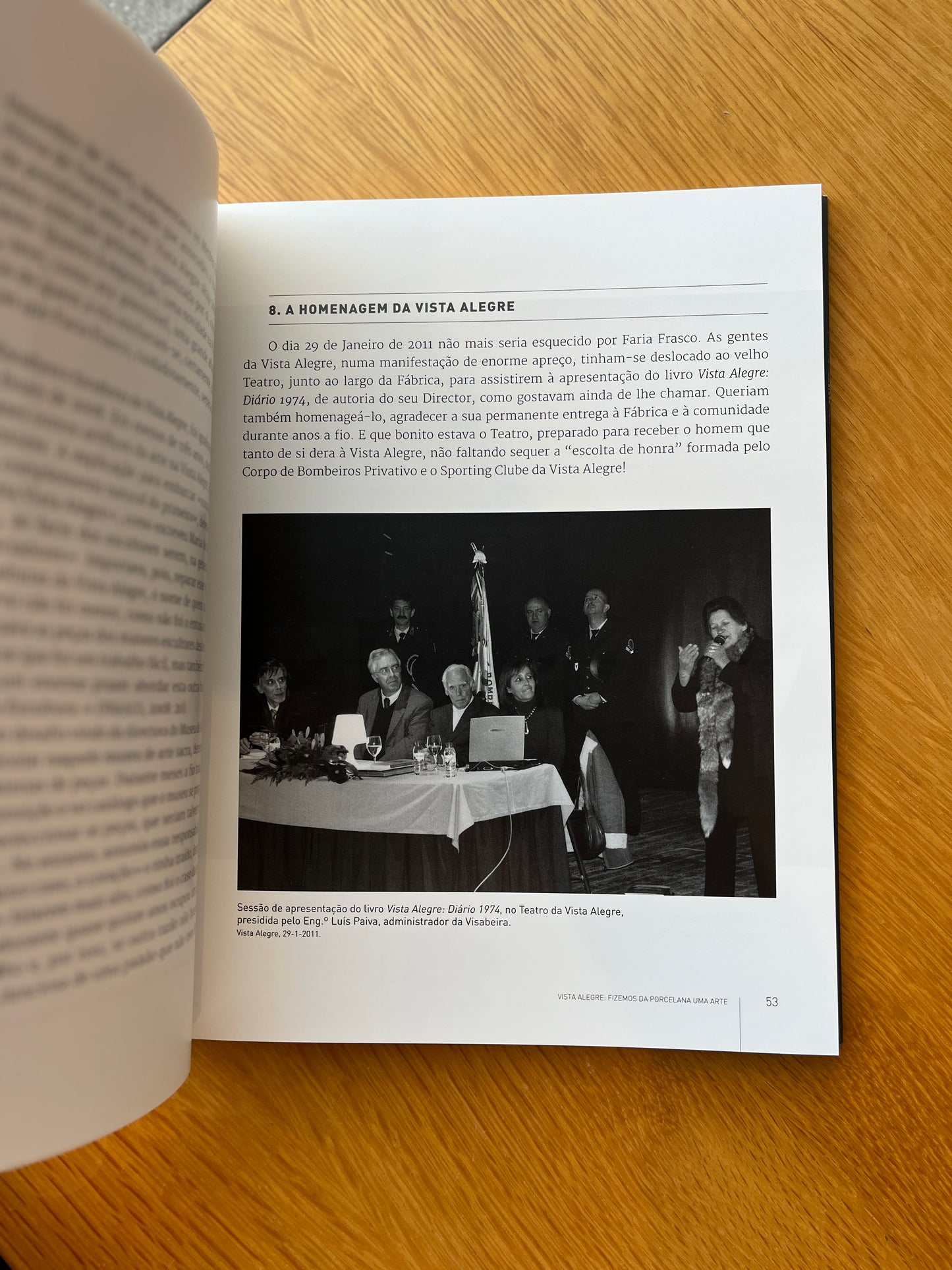 VISTA ALEGRE, FIZEMOS DA PORCELANA UMA ARTE