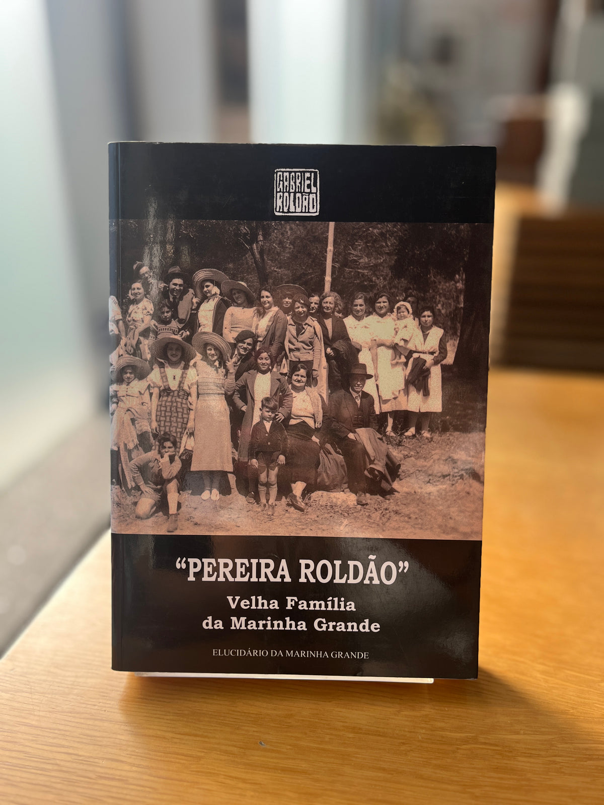 "PEREIRA ROLDÃO" - VELHA FAMÍLIA DA MARINHA GRANDE