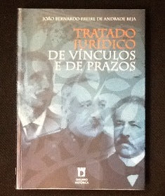 TRATADO JURÍDICO DE VINCULOS E DE PRAZOS