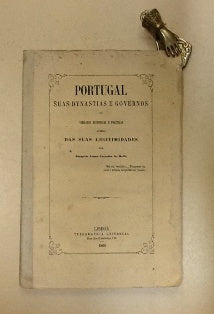 PORTUGAL/ SUAS DYNASTIAS E GOVERNOS