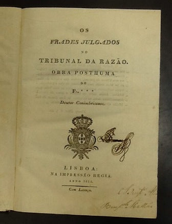 OS FRADES JULGADOS NO TRIBUNAL DA RAZÃO