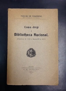 COMO DIRIGI A BIBLIOTECA NACIONAL.