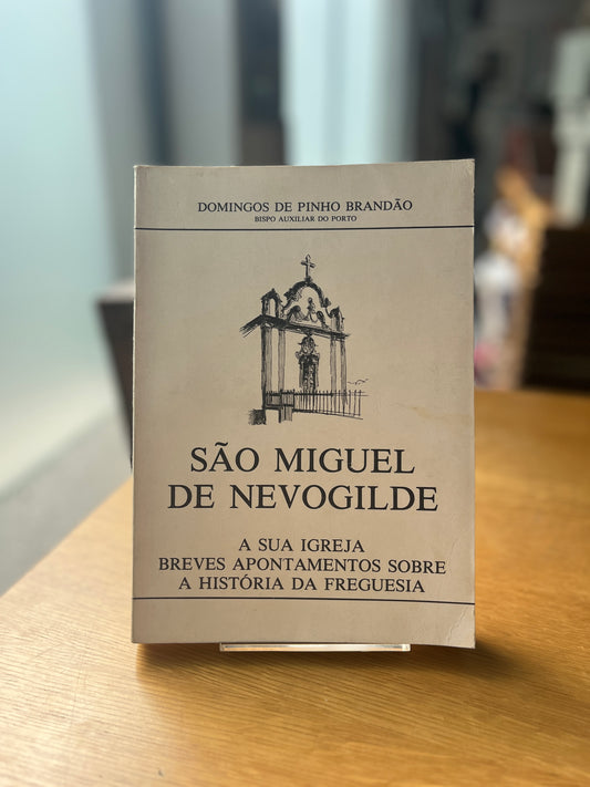 SÃO MIGUEL DE NEVOGILDE