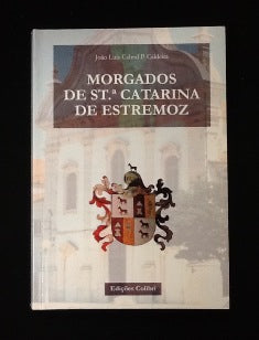 MORGADOS DE ST.ª CATARINA DE ESTREMOZ