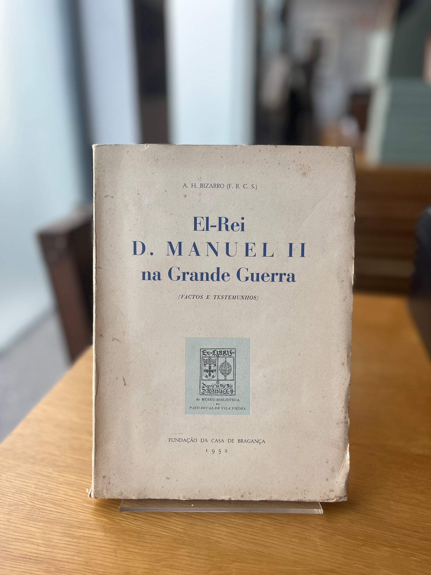 EL- REI D. MANUEL II NA GRANDE GUERRA