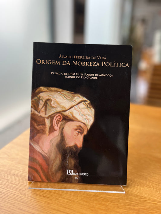 ORIGEM DA NOBREZA POLÍTICA