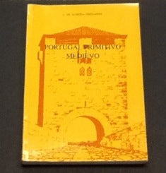 PORTUGAL PRIMITIVO MEDIEVO