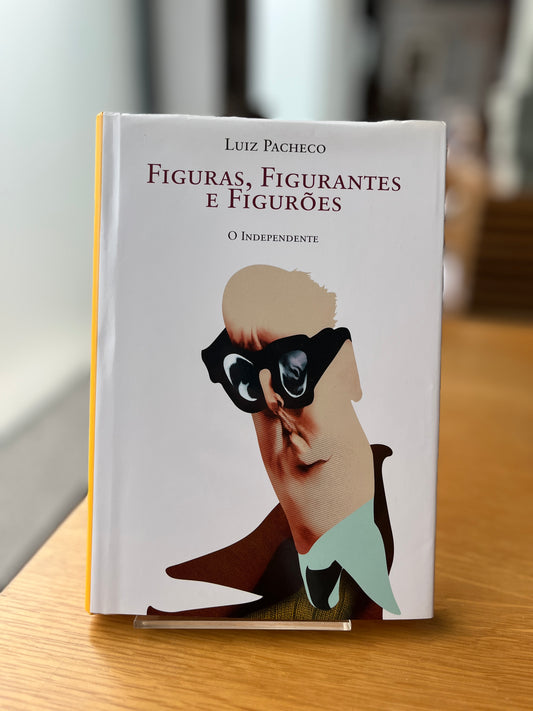 FIGURAS, FIGURANTES E FIGURÕES