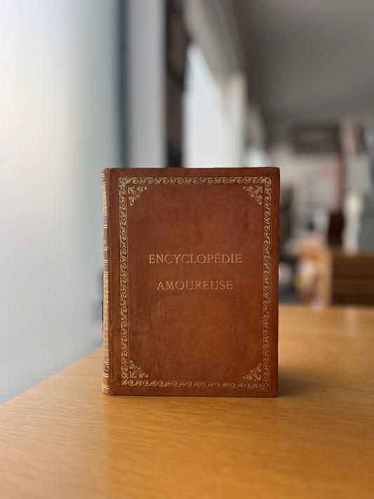 ENCYCLOPÉDIE AMOUREUSE