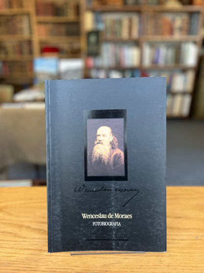 WENCESLAU DE MORAES, FOTOBIOGRAFIA