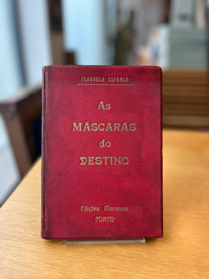 AS MÁSCARAS DO DESTINO