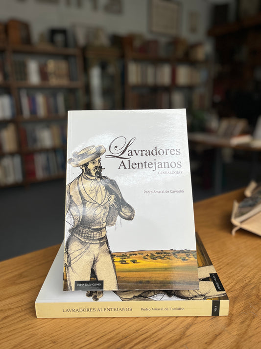 LAVRADORES ALENTEJANOS: GENEALOGIAS, 2 VOL.