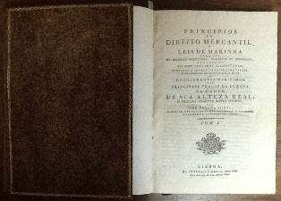 PRINCIPIOS/ DE DIREITO MERCANTIL,/ E LEIS DE MARINHA