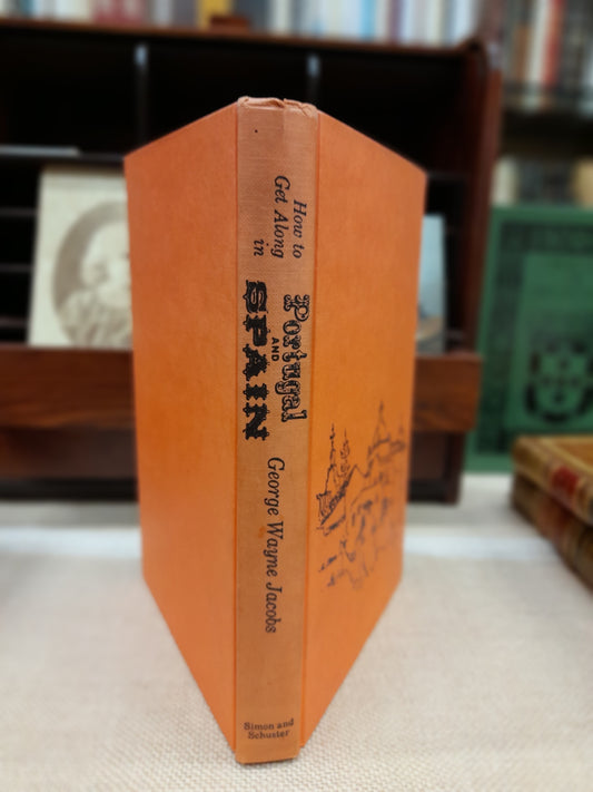 HOW TO GET ALONG IN PORTUGAL AND SPAIN