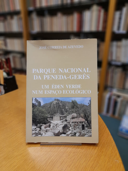 PARQUE NACIONAL DA PENEDA-GERÊS