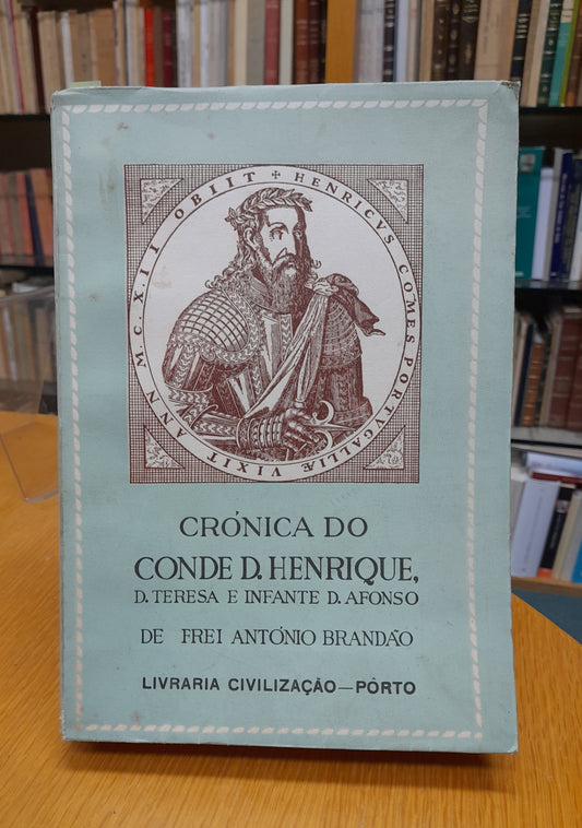 CRÓNICA DO CONDE D. HENRIQUE, D. TERESA E INFANTE D. AFONSO