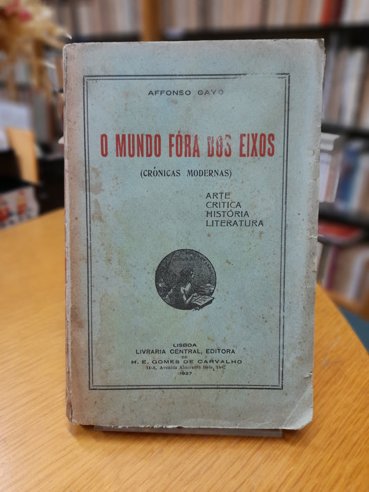 O MUNDO FÓRA DOS EIXOS