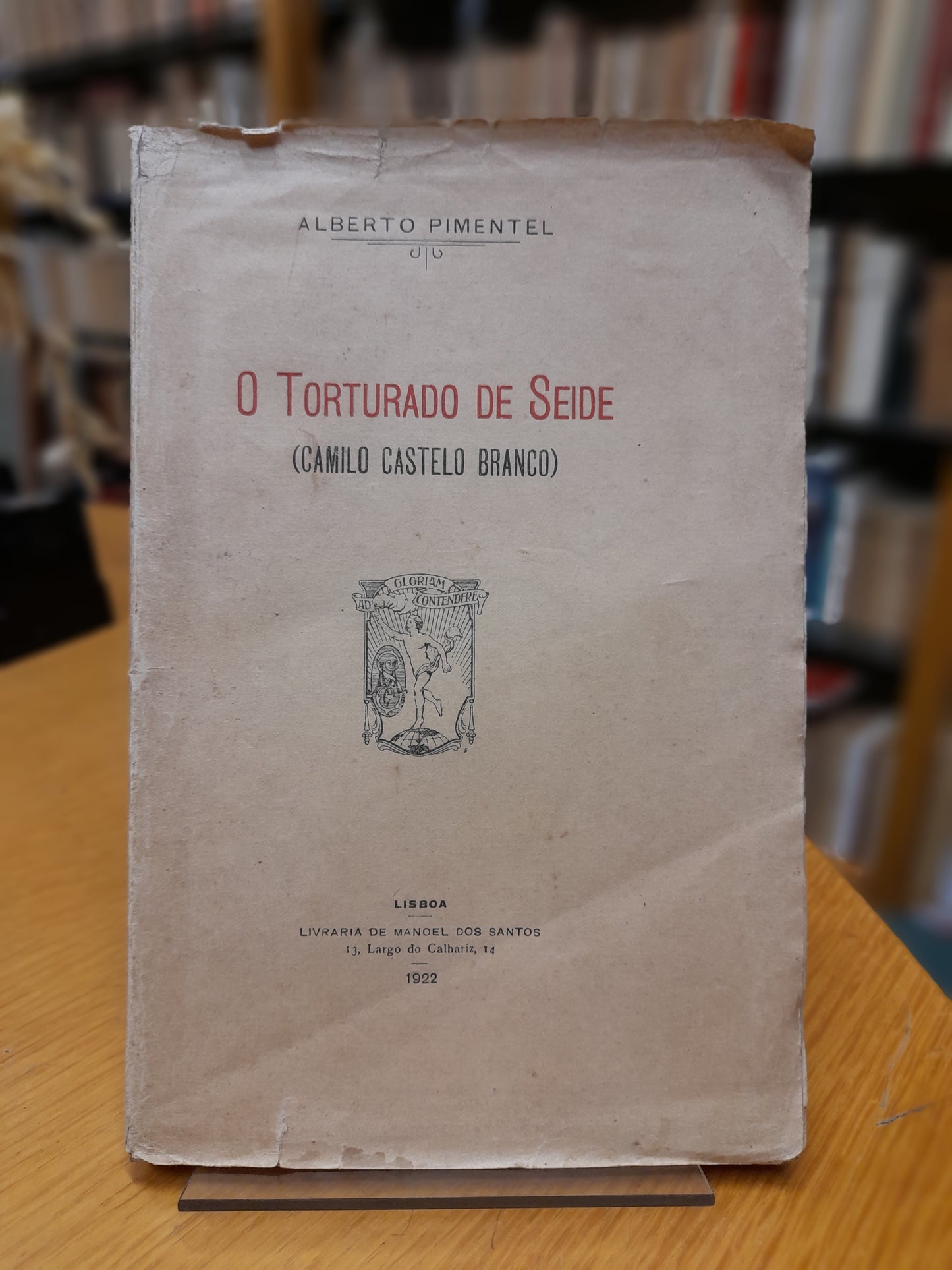 O TORTURADO DE SEIDE (CAMILO CASTELO BRANCO )