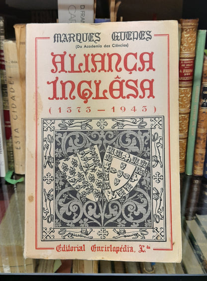 ALIANÇA INGLÊSA (1373-1943)