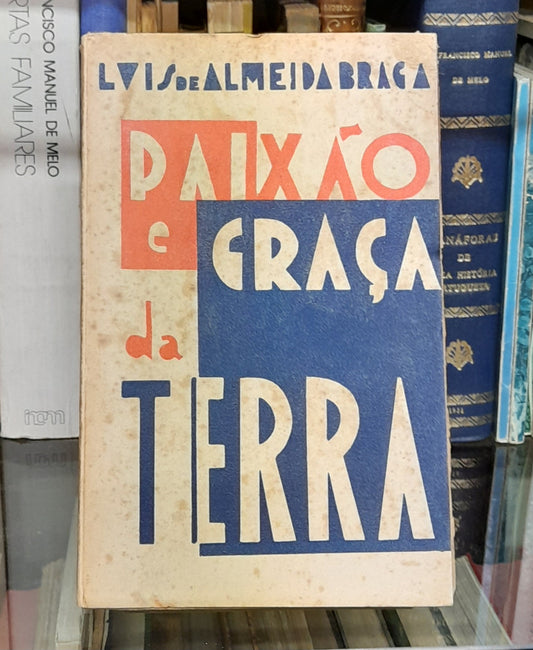 PAIXÃO E GRAÇA DA TERRA