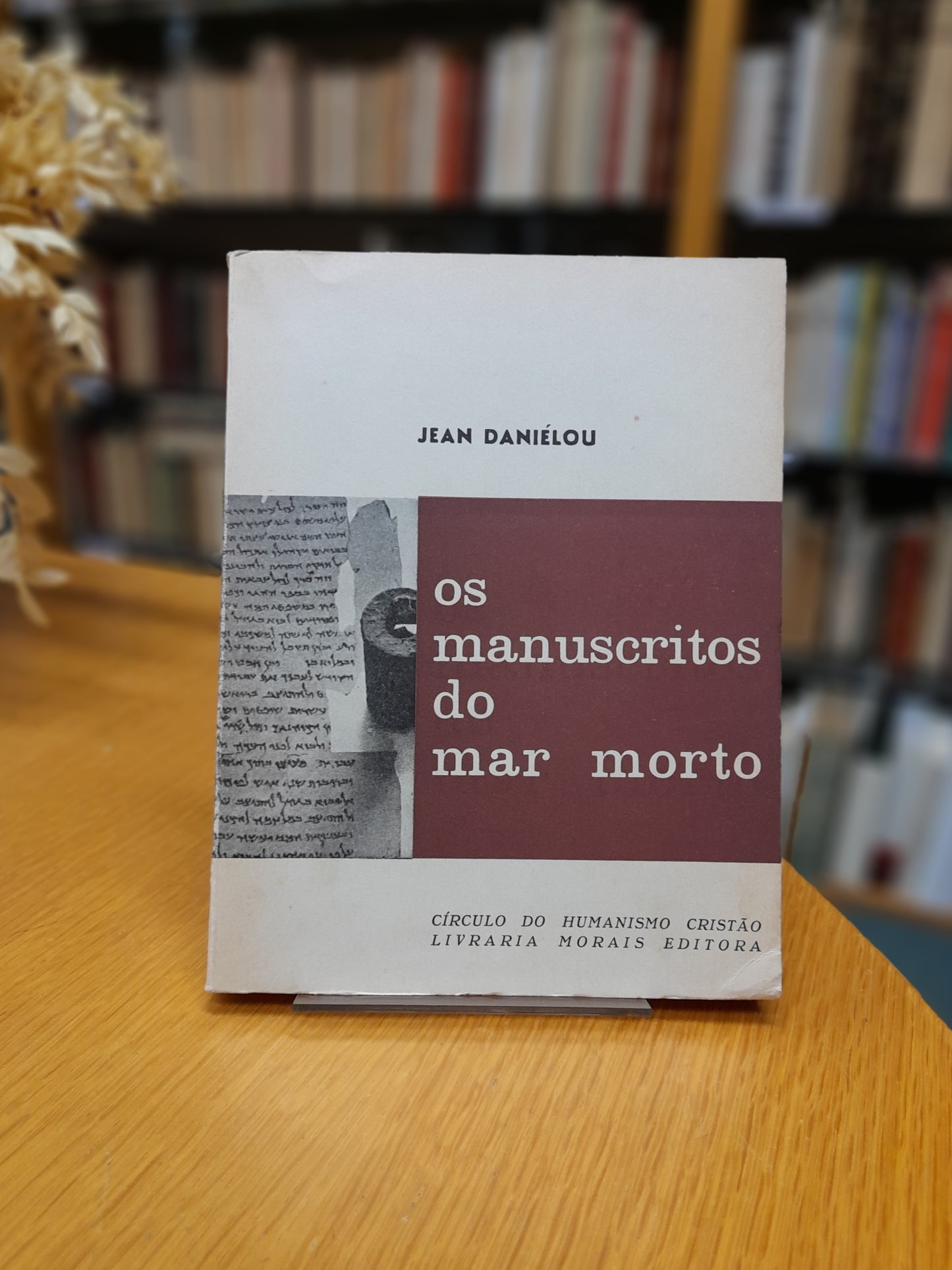 OS MANUSCRITOS DO MAR MORTO E AS ORIGENS DO CRISTIANISMO