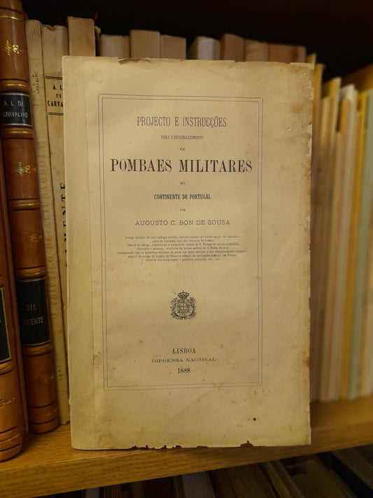 PROJECTO E INSTRUÇÕES PARA O ESTABELECIMENTO DE POMBAES MILITARES