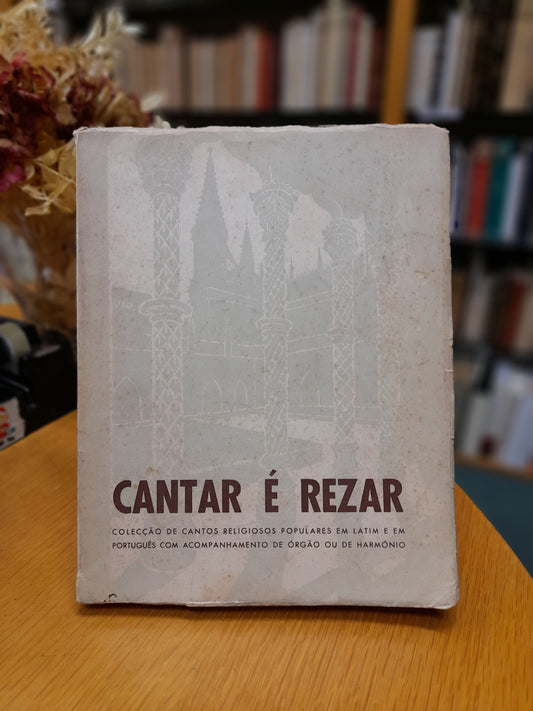 CANTAR É REZAR