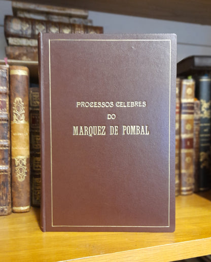 PROCESSOS CELEBRES DO MARQUEZ DE POMBAL