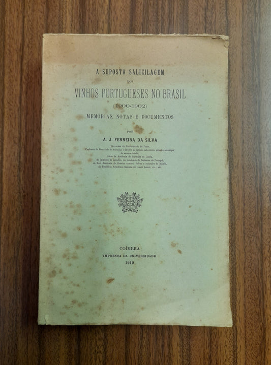 A SUPOSTA SALICILAGEM DOS VINHOS PORTUGUESES NO BRASIL (1900-1902)