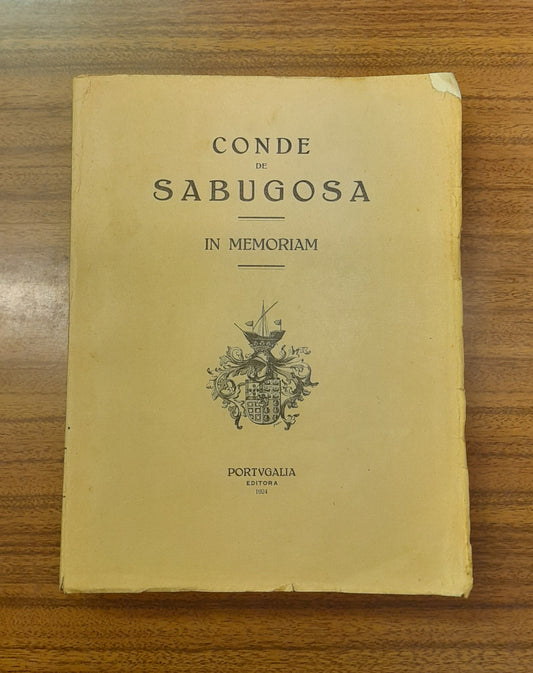 CONDE DE SABUGOSA - IN MEMORIAM