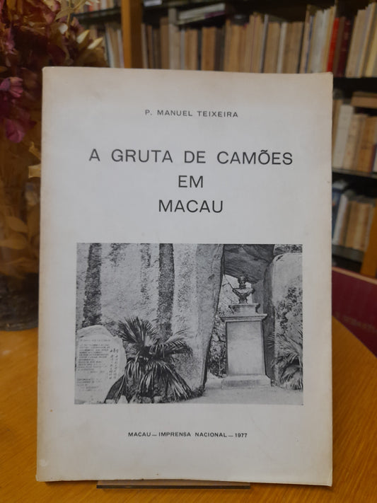 A GRUTA DE CAMÕES EM MACAU