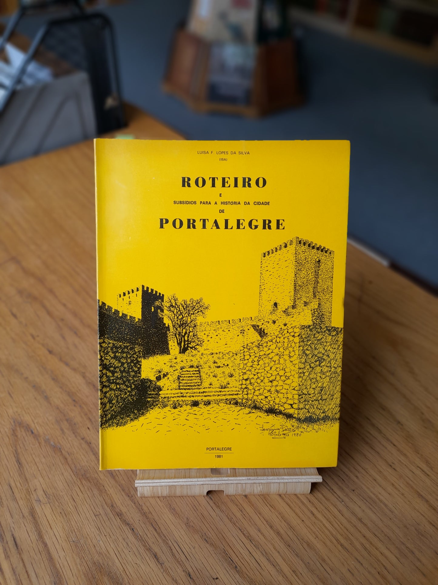 ROTEIRO E SUBSÍDIOS PARA A HISTÓRIA DA CIDADE DE PORTALEGRE