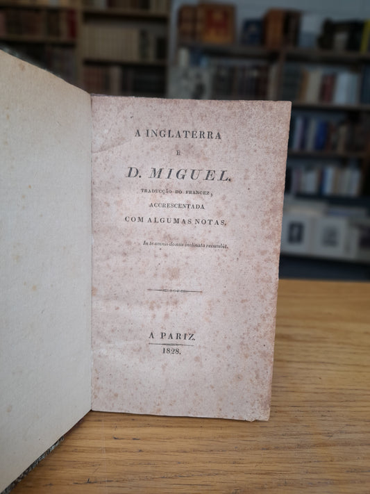 A INGLATERRA E D. MIGUEL