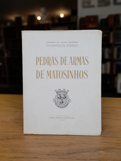 PEDRAS DE ARMAS DE MATOSINHOS