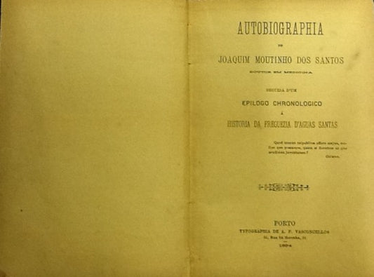 AUTOBIOGRAPHIA DE JOAQUIM MOUTINHO DOS SANTOS,