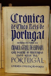 CRÓNICA DE CINCO REIS DE PORTUGAL