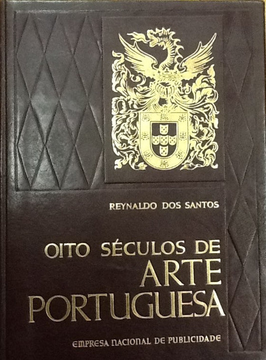 OITO SÉCULOS DE ARTE PORTUGUESA