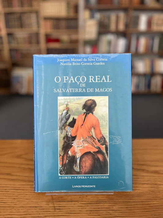PAÇO REAL DE SALVATERRA DE MAGOS
