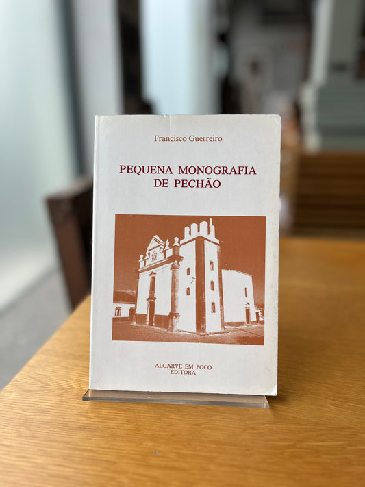 PEQUENA MONOGRAFIA DE PECHÃO