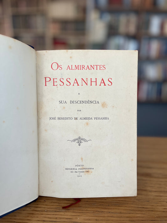OS ALMIRANTES PESSANHAS