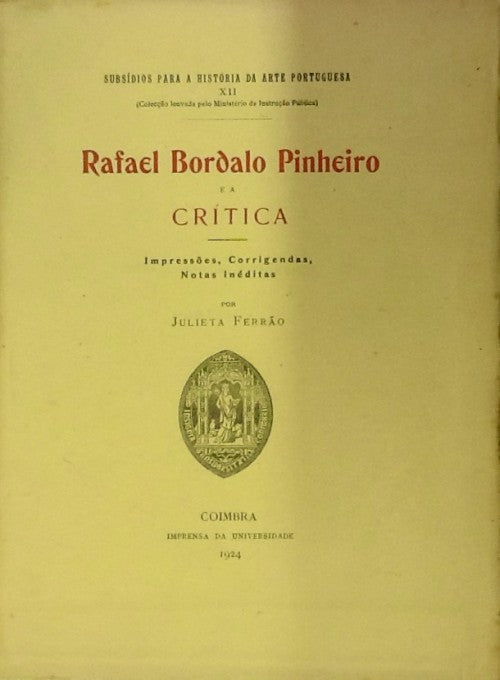 RAFAEL BORDALO PINHEIRO E A CRÍTICA