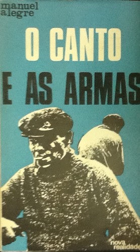 O CANTO E AS ARMAS