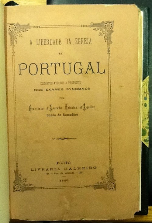 A LIBERDADE DA EGREJA EM PORTUGAL