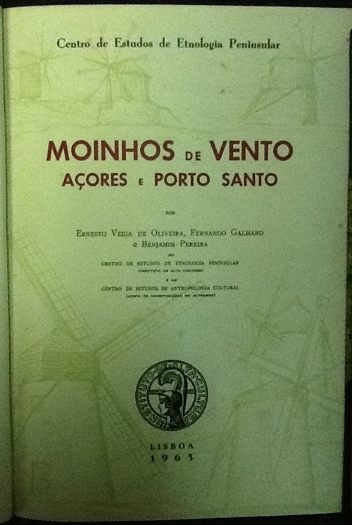 I - MOINHOS DE VENTO AÇORES E PORTO SANTO