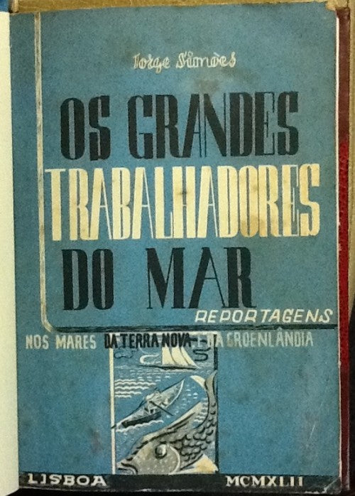 OS GRANDES TRABALHADORES DO MAR