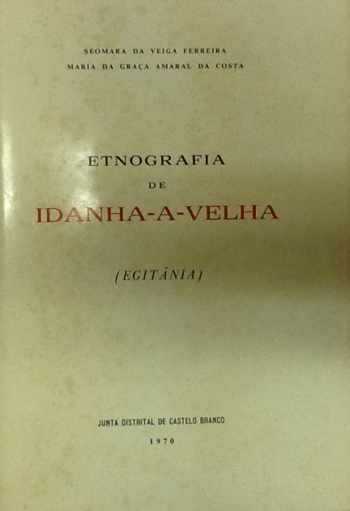 ETNOGRAFIA DE IDANHA- A- VELHA